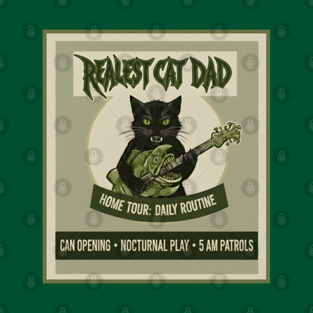 REALEST CAT DAD by Cataura