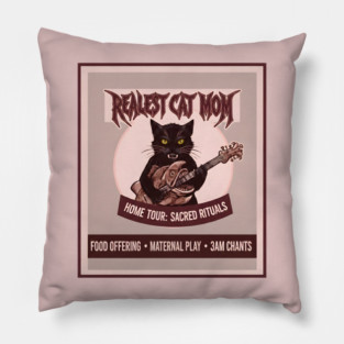 REALEST CAT MOM Pillow