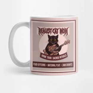 REALEST CAT MOM Mug