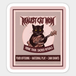 REALEST CAT MOM Sticker