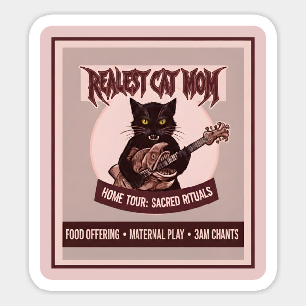 REALEST CAT MOM Magnet by Cataura