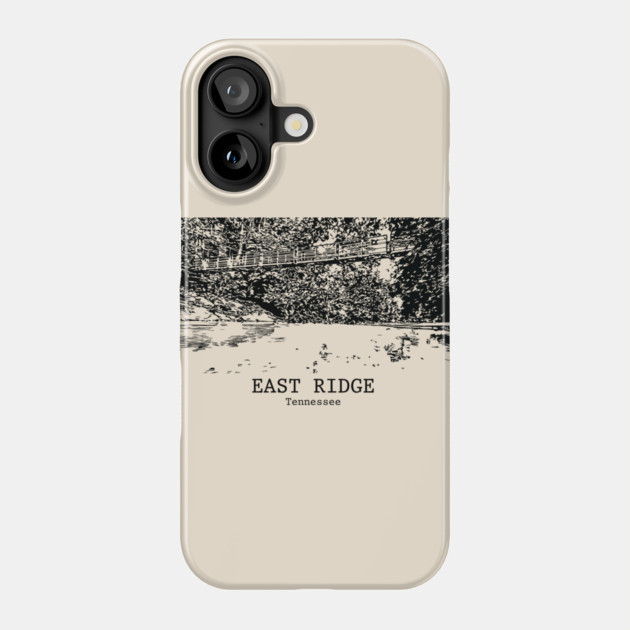 East Ridge - Tennessee Phone Case by Lakeric