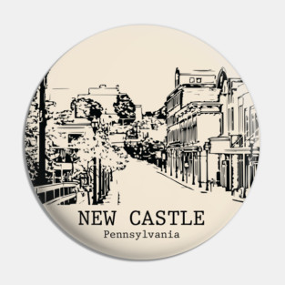 New Castle - Pennsylvania Pin