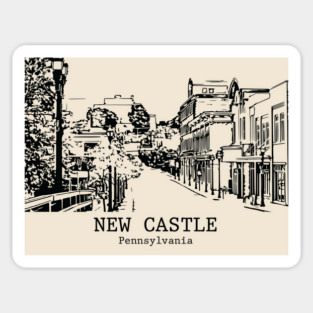 New Castle - Pennsylvania Magnet