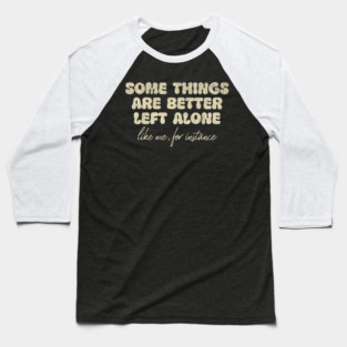 The Social Distancing Specialist Baseball T-Shirt