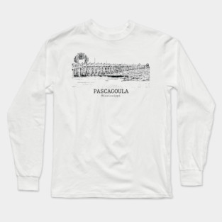 Pascagoula - Mississippi Long Sleeve T-Shirt