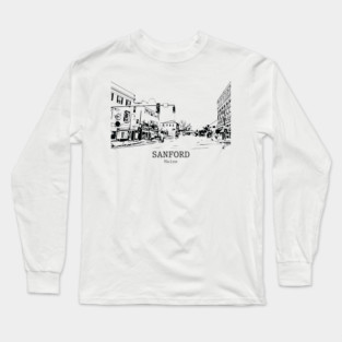 Sanford - Maine Long Sleeve T-Shirt