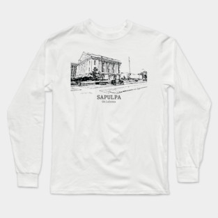 Sapulpa - Oklahoma Long Sleeve T-Shirt
