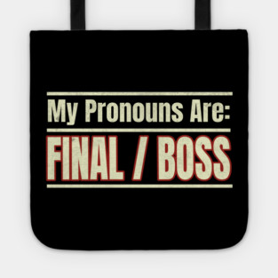 Funny Pronoun deisgn Tote