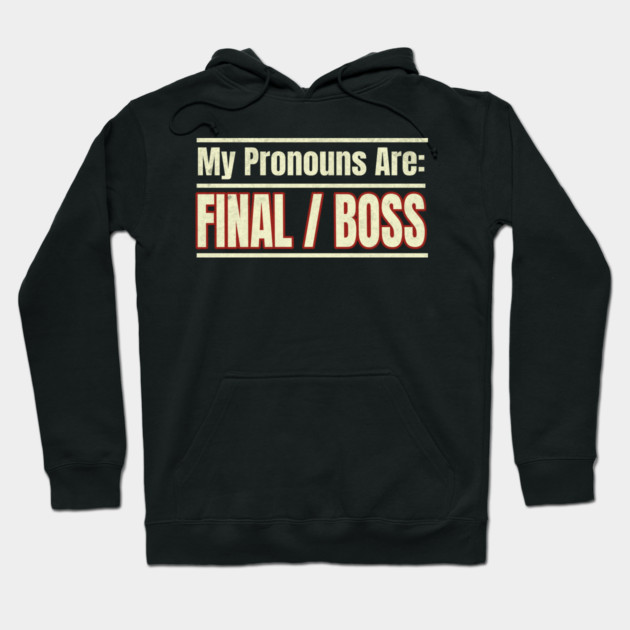 Funny Pronoun deisgn Hoodie by Designed By Marty