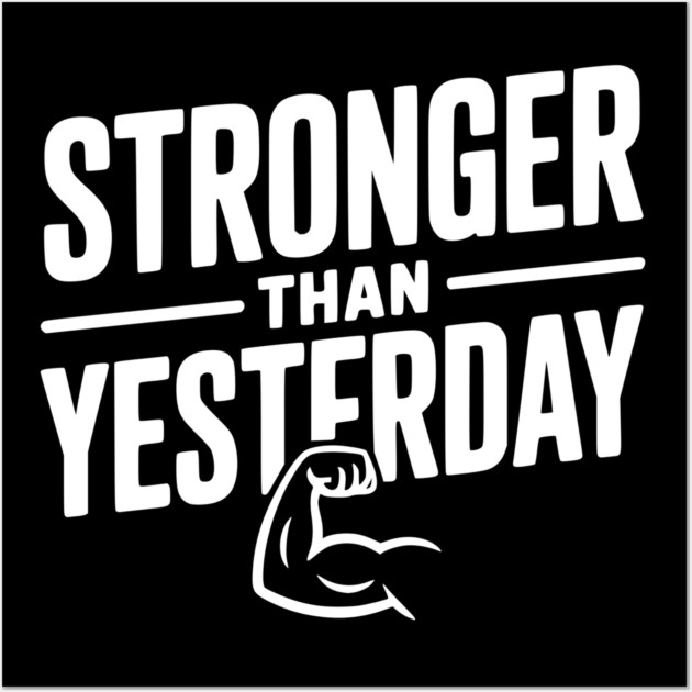 Stronger than Yesterday Wall Art by Frank Ring