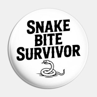 Snake Bite Survivor Pin