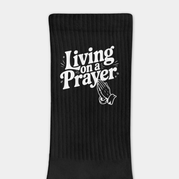 Living on a Prayer by Frank Ring