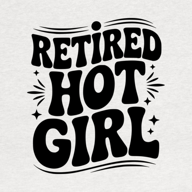 Retired Hot Girl by Frank Ring
