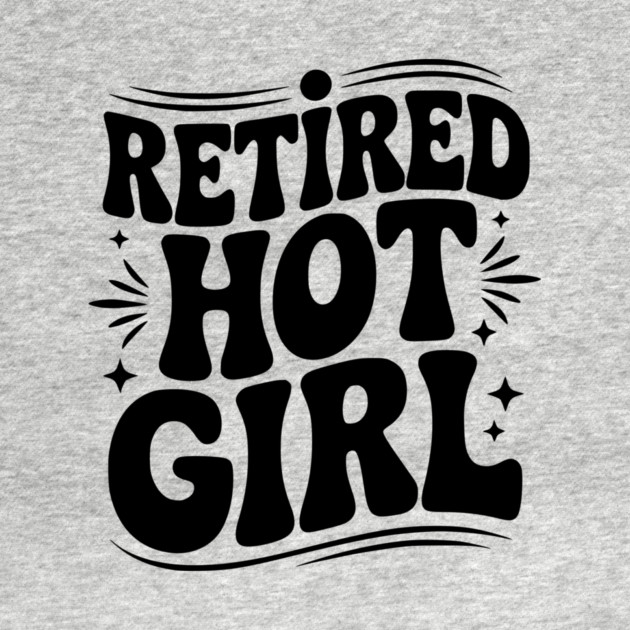 Retired Hot Girl by Frank Ring