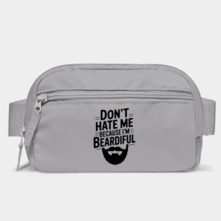 Don't Hate Me Because I'm Beardiful Bag