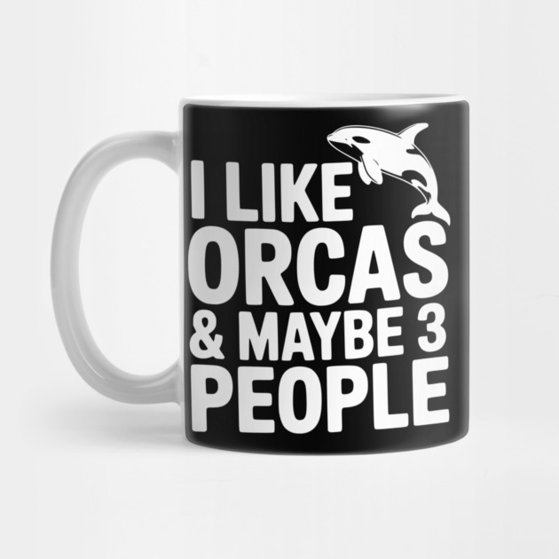 I Like Orcas & Maybe 3 People by Frank Ring