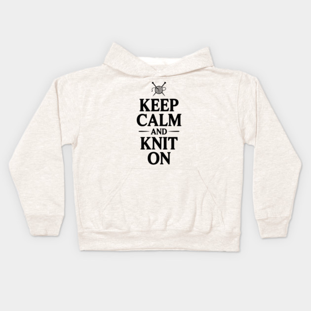 Keep Calm and Knit On Kids Hoodie by Frank Ring