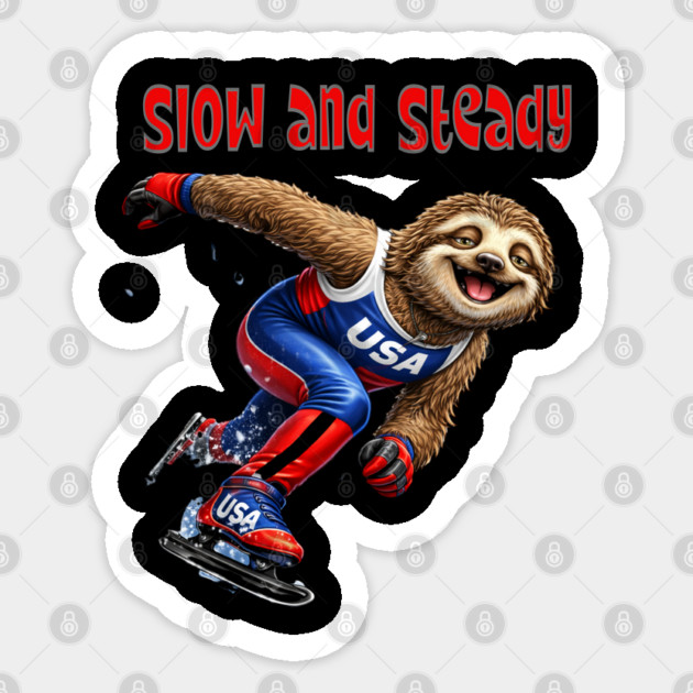 Slow and Steady Sticker by CrazyGirl