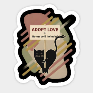ADOPT LOVE, BONUS VOID INCLUDED. Sticker