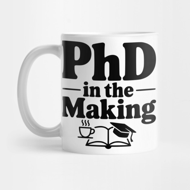 PhD in the Making by Frank Ring