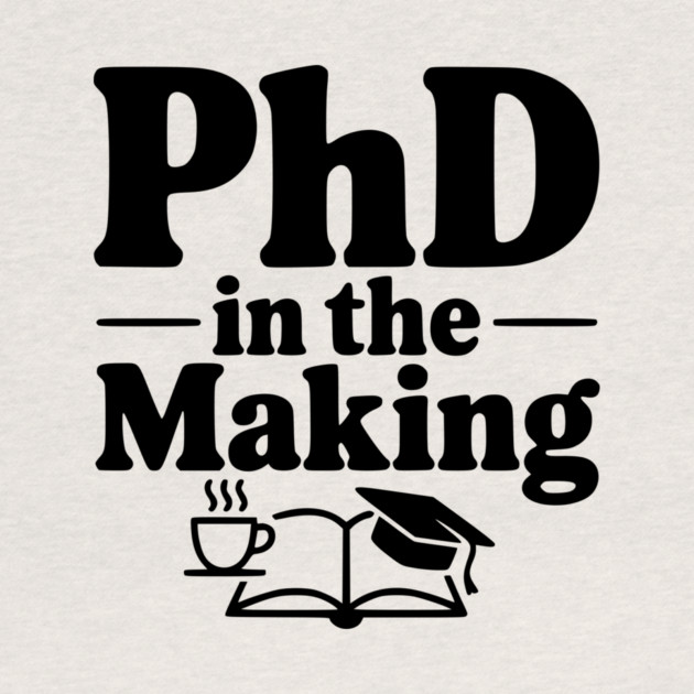 PhD in the Making by Frank Ring