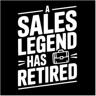 A Sales Legend Has Retired Posters and Art