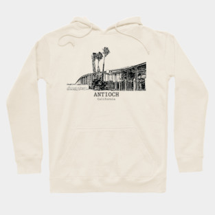 Antioch - California Hoodie