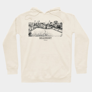 Beaumont - Texas Hoodie