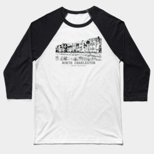 North Charleston - South Carolina Baseball T-Shirt