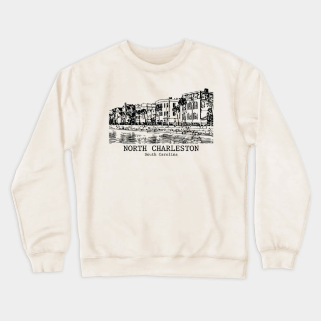 North Charleston - South Carolina Crewneck Sweatshirt by Lakeric