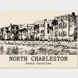 North Charleston - South Carolina Posters and Art