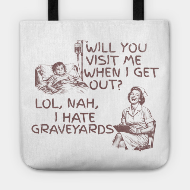 Zero Bedside Manner Tote by Designed By Marty