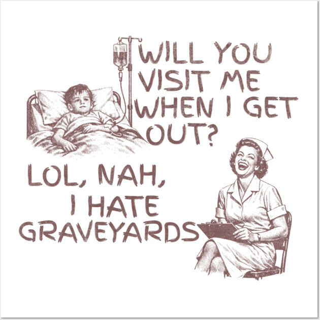 Zero Bedside Manner Wall Art by Designed By Marty