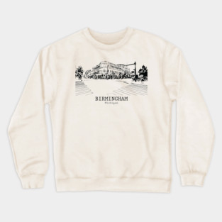 Birmingham - Michigan Crewneck Sweatshirt