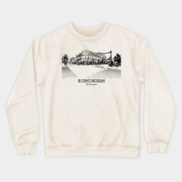 Birmingham - Michigan Crewneck Sweatshirt by Lakeric