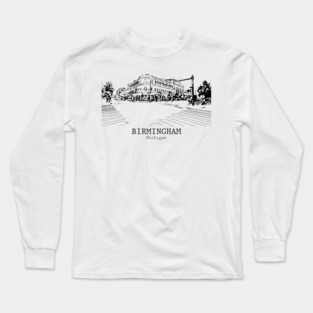 Birmingham - Michigan Long Sleeve T-Shirt
