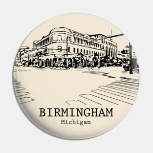 Birmingham - Michigan Pin