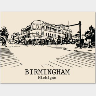 Birmingham - Michigan Posters and Art