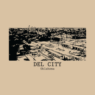 Del City - Oklahoma T-Shirt