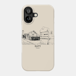 Katy - Texas Phone Case