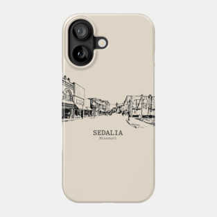Sedalia - Missouri Phone Case