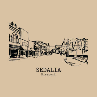 Sedalia - Missouri T-Shirt