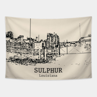 Sulphur - Louisiana Tapestry