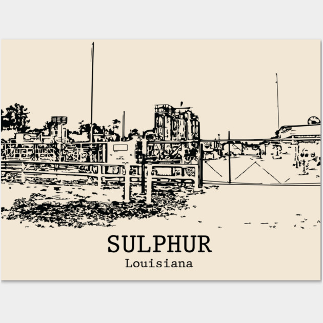 Sulphur - Louisiana Wall Art by Lakeric