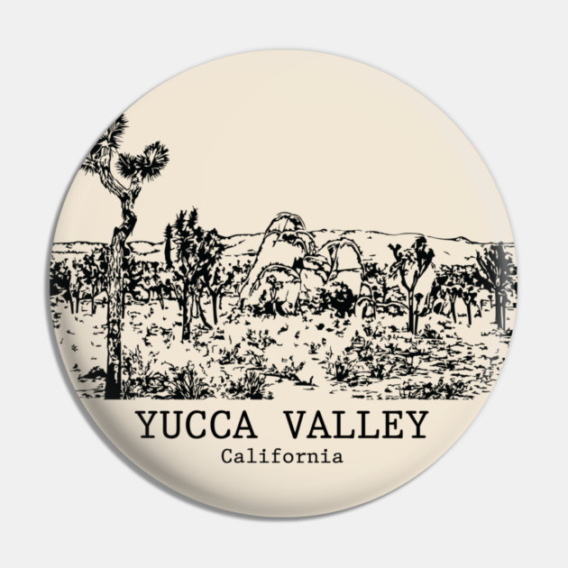 Yucca Valley - California Pin by Lakeric