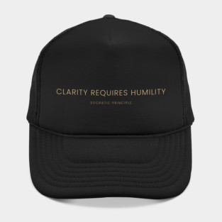 Clarity Requires Humility Hat