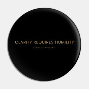 Clarity Requires Humility Pin
