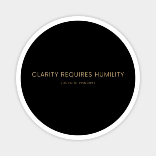 Clarity Requires Humility Magnet