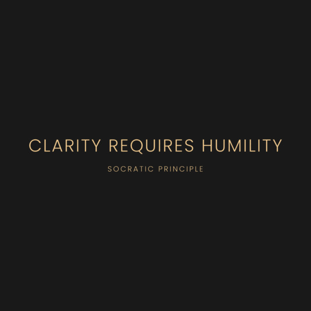 Clarity Requires Humility by Jerry